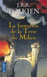 LORD OF THE RINGS, THE -  LA FORMATION DE LA TERRE DU MILIEU 4 -  HISTOIRE DE LA TERRE DU MILIEU