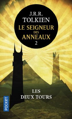 LORD OF THE RINGS, THE -  LES DEUX TOURS (NOUVELLE TRADUCTION) 02