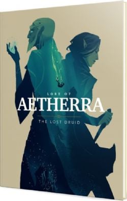 LORE OF AETHERRA -  THE LOST DRUID CAMPAIGN SETTING HC (ENGLISH)