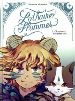 LOTHAIRE FLAMMES -  CHASSEURS DE MONSTRES - ÉDITION COLLECTOR (FRENCH V.) 01