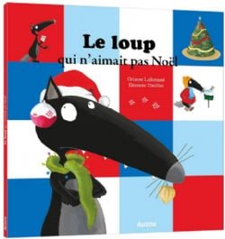 LOUP -  LE LOUP QUI N'AIMAIT PAS NOËL (FRENCH V.)