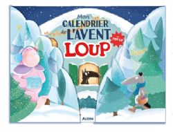 LOUP -  MON CALENDRIER DE L'AVENT (FRENCH)