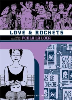 LOVE & ROCKETS -  PERLA LA LOCA (FRENCH V.) 05