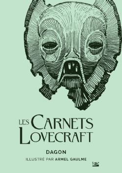 LOVECRAFT UNIVERSE -  DAGON (FRENCH V.) -  LES CARNETS LOVECRAFT