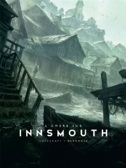 LOVECRAFT UNIVERSE -  L'OMBRE SUR INNSMOUTH (FRENCH V.) =