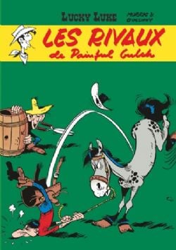 LUCKY LUKE -  LES RIVAUX DE PAINFUL GULSH - ÉDITION SOUPLE (FRENCH V.) 19