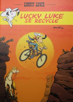LUCKY LUKE -  LUCKY LUKE SE RECYCLE (FRENCH V.) -  LES AVENTURES DE LUCKY LUKE D'APRÈS MORRIS