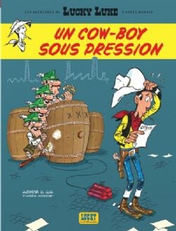 LUCKY LUKE -  UN COW-BOY SOUS PRESSION (FRENCH V.) -  LES AVENTURES DE LUCKY LUKE D'APRÈS MORRIS 11