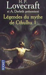 LÉGENDES DU MYTHE DE CTHULHU -01-