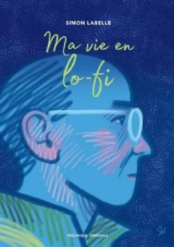 MA VIE EN LO-FI -  (FRENCH V.)