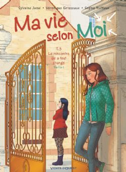 MA VIE SELON MOI -  LA RENCONTRE QUI A TOUT CHANGÉ - PARTIE 1 03