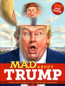 MAD MAGAZINE -  MAD ABOUT TRUMP
