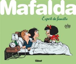 MAFALDA -  ESPRIT DE FAMILLE ! (FRENCH V.)