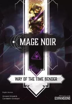 MAGE NOIR -  WAY OF THE TIME BENDER EXPANSION (ENGLISH)