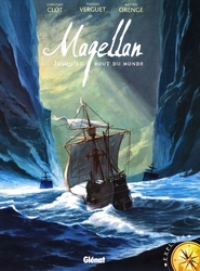 MAGELLAN: JUSQU'AU BOUT DU MONDE