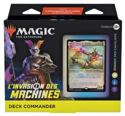 MAGIC THE GATHERING -  CHAGRE DES CAVALIERS - COMMANDER DECK (FRENCH) -  MARCH OF THE MACHINE
