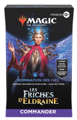 MAGIC THE GATHERING -  COMMANDER DECK - DOMINATION DES FAES (FRENCH) -  LES FRICHES D'ELDRAINE