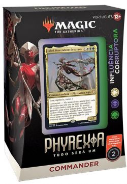 MAGIC THE GATHERING -  CORRUPTING INFLUENCE - COMMANDER DECK (ENGLISH) -  PHYREXIA: ALL WILL BE ONE