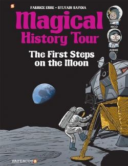 MAGICAL HISTORY TOUR -  FIRST STEPS ON THE MOON (ENGLISH V.)