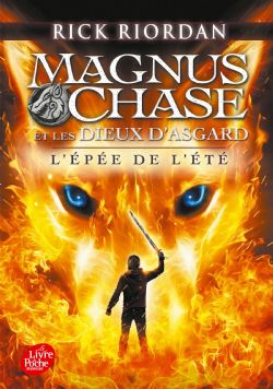 MAGNUS CHASE AND THE GODS OF ASGARD -  L'ÉPÉE DE L'ÉTÉ 01