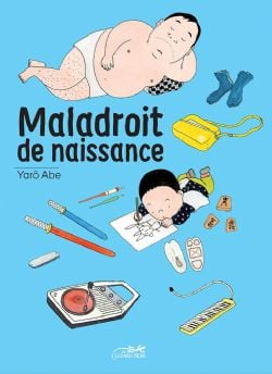 MALADROIT DE NAISSANCE -  (FRENCH V.)