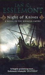 MALAZAN BOOK OF THE FALLEN -  NIGHT OF KNIVES MM 1 -  MALAZAN EMPIRE