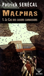 MALPHAS -  LE CAS DES CASIERS CARNASSIERS (GRAND FORMAT) 01