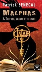 MALPHAS -  TORTURE, LUXURE ET LECTURE (GRAND FORMAT) (FRENCH V.) 02