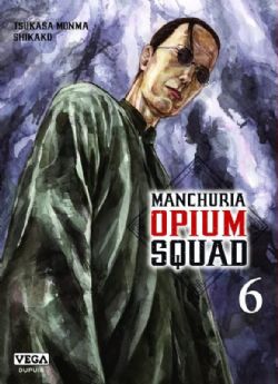 MANCHURIA OPIUM SQUAD -  (FRENCH V.) 06