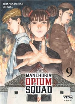 MANCHURIA OPIUM SQUAD -  (FRENCH V.) 09