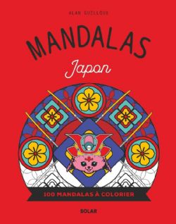 MANDALAS -  JAPON - 100 MANDALAS À COLORIER (FRENCH V.)