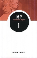 MANHATTAN PROJECTS, THE -  THE MANHATTAN PROJECTS TP 01