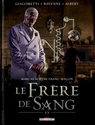 MARCAS MAITRE FRANC-MACON -  LE FRÈRE DE SANG -03- 05