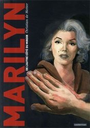 MARILYN, DE L'AUTRE COTE DU MIROIR