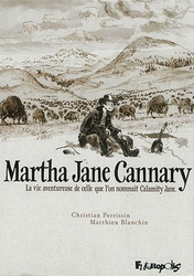 MARTHA JANE CANNARY -  L'INTÉGRALE