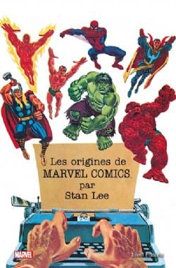 MARVEL COMICS -  LES ORIGINES DE MARVEL COMICS (FRENCH V.)