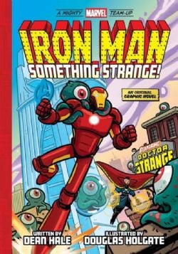 MARVEL -  IRON MAN - SOMETHING STRANGE! (ENGLISH V.) -  A MIGHTY MARVEL TEAM-UP