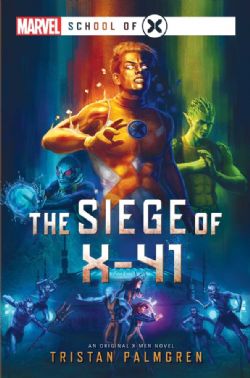 MARVEL: SCHOOL OF X -  THE SIEGE OF X-41 TP (ENGLISH.V.)