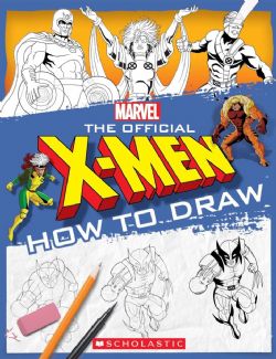 MARVEL -  THE OFFICIAL X-MEN HOW TO DRAW (ENGLISH V.)