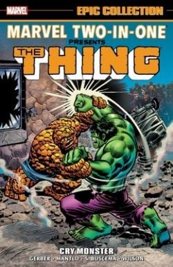 MARVEL TWO-IN-ONE -  CRY MONSTER TP (ENGLISH V.) -  EPIC COLLECTION 01
