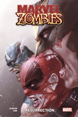 MARVEL ZOMBIES -  RÉSURRECTION