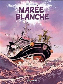 MARÉE BLANCHE -  (FRENCH V.)