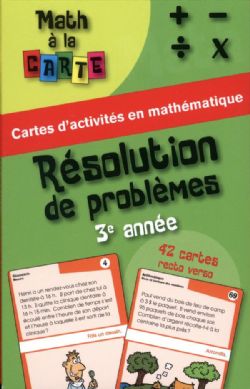 MATH À LA CARTE -  RÉSOLUTION DE PROBLÈMES 3E ANNÉE