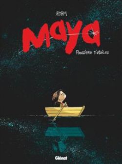 MAYA -  POUSSIÈRE D'ÉTOILES 01