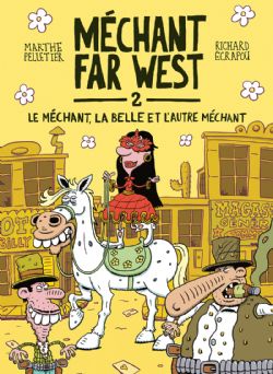 MECHANT FAR WEST -  LE MÉCHANT, LA BELLE ET L'AUTRE MÉCHANT (FRENCH V.) 02