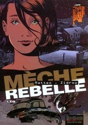 MECHE REBELLE -  KIM 01
