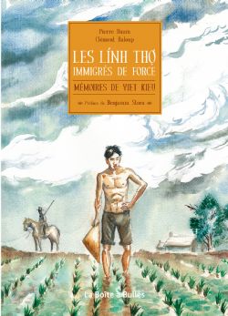 MEMOIRE DE VIET KIEU -  LES LINH THO, IMMIGRÉS DE FORCE