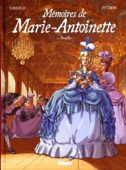 MEMOIRES DE MARIE-ANTOINETTE -  VERSAILLES 01