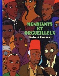 MENDIANTS ET ORGUEILLEUX