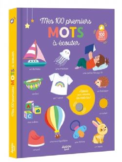 MES 100 PREMIERS MOTS À ÉCOUTER (FRENCH V.) (HARDCOVER)